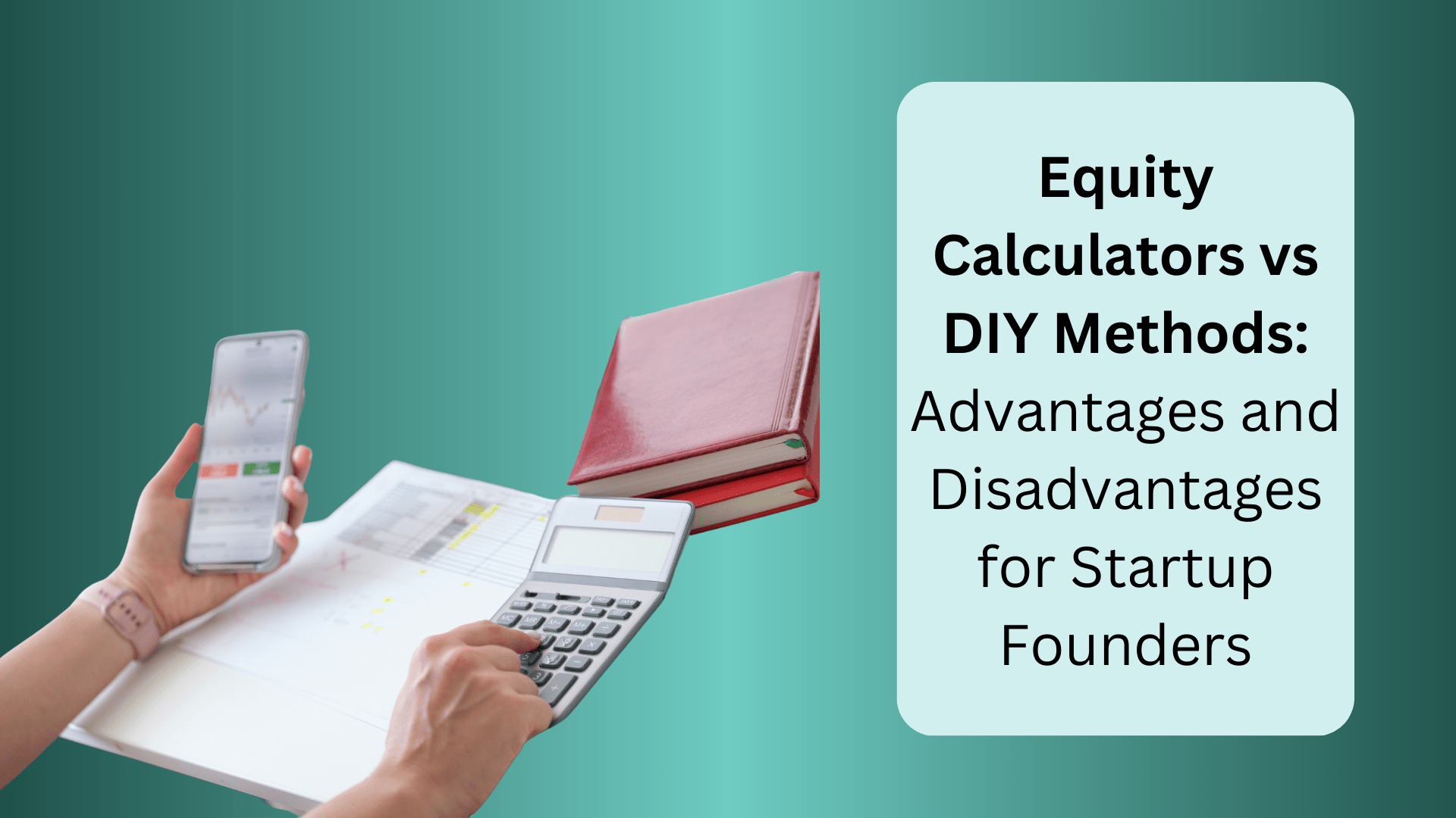 Startup Equity Calculators vs DIY Methods